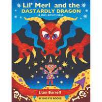 Lil' Merl and the Dastardly Dragon (Story/Activity Book)