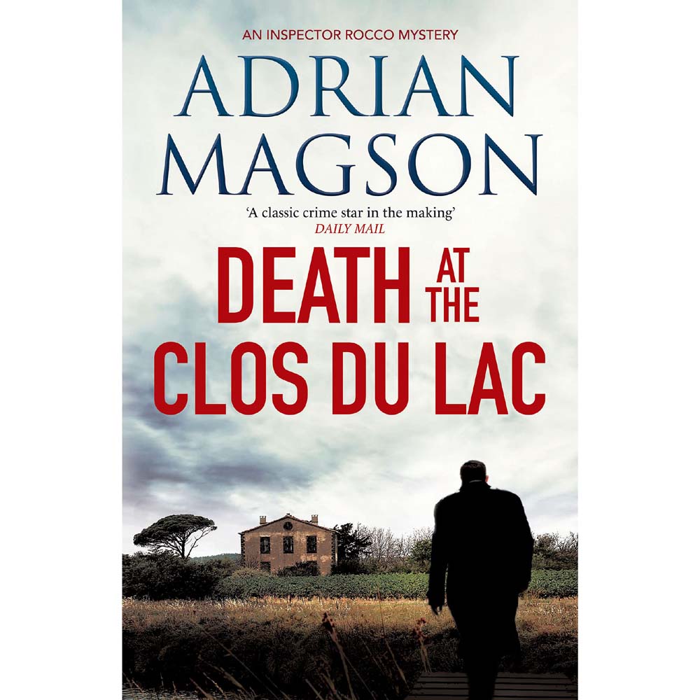 Death at the Clos Du Lac