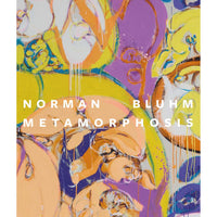 Norman Bluhm:  Metamorphosis