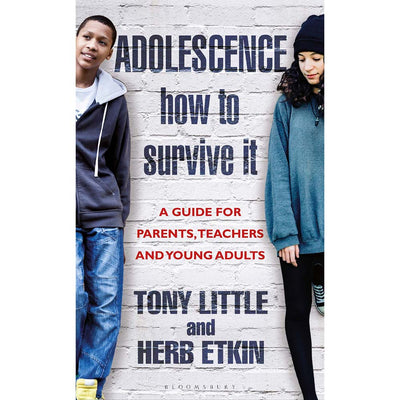 Adolescence:  How to Survive It