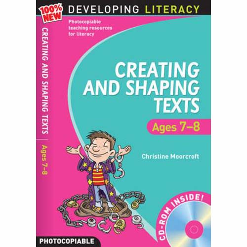 Creating & Shaping Texts  (For Ages 7-8)