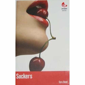 Suckers  by Syra Bond