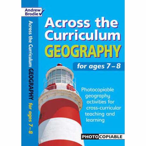 Across the Curriculum: Geography (Ages 7-8)  by Andrew Brodie