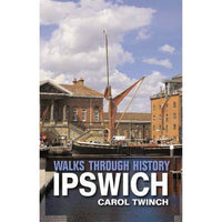 Walks Through History:  Ipswich