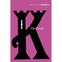 The Castle  by Franz Kafka