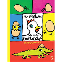 The Chicken Who Had a Toothache