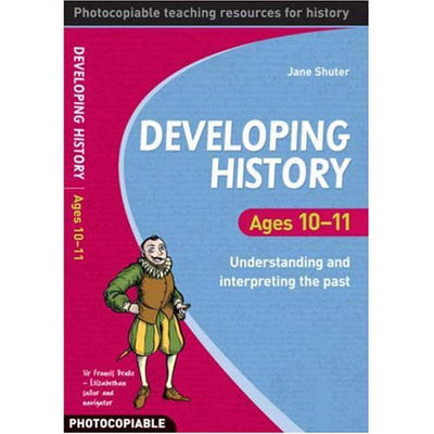 Developing History for Ages 10-11