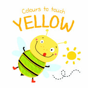 Colours to Touch:  Yellow