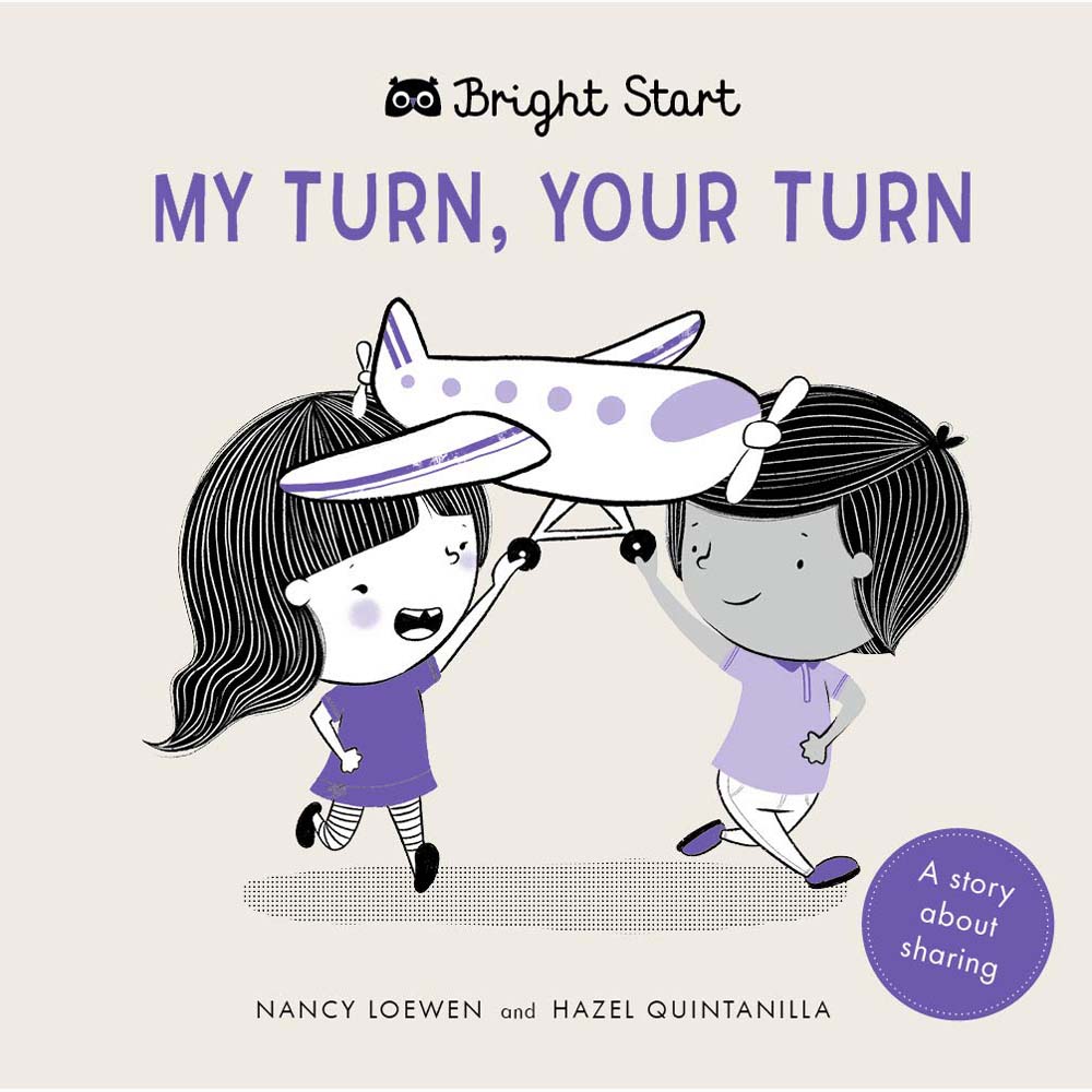 My Turn, Your Turn (A Story About Sharing)