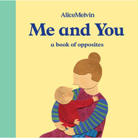 Me and You: A Book of Opposites