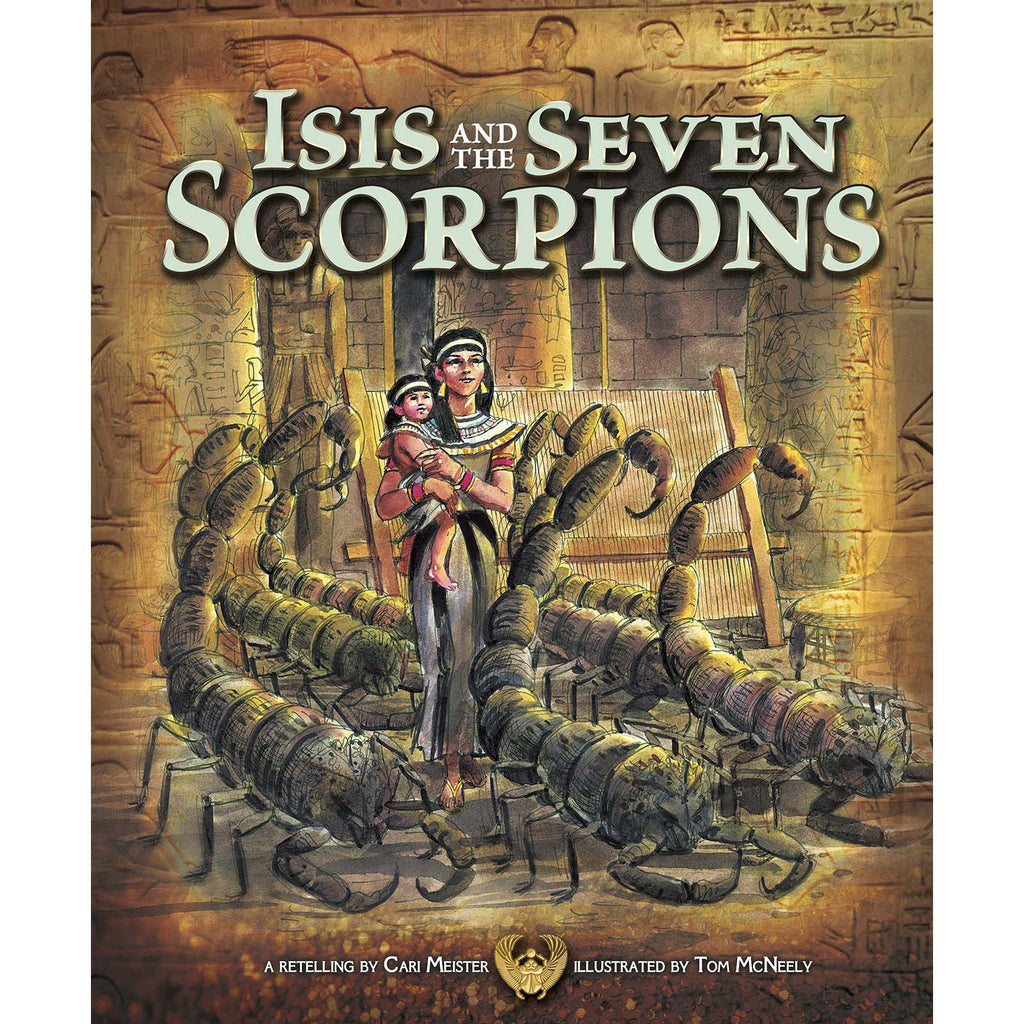 Isis and the Seven Scorpions