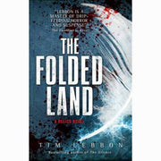The Folded Land  by Tim Lebbon