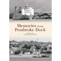 Memories of Pembroke Dock