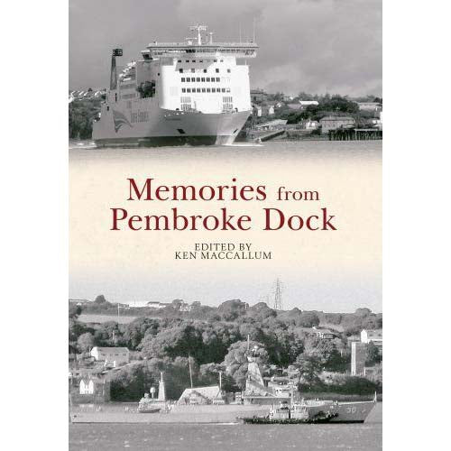 Memories of Pembroke Dock