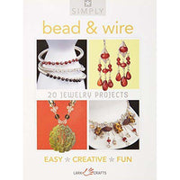 Bead & Wire - 20 Jewelry Projects