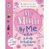 My Mum By Me - A Doodle Book All About My Mum