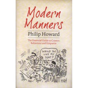 Modern Manners by Philip Howard