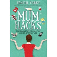Mum Hacks