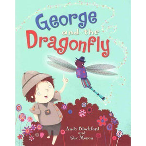 George & the Dragonfly
