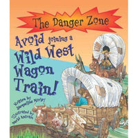 Avoid Joining a Wild West Wagon Train!