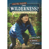 Can You Survive the Wilderness?